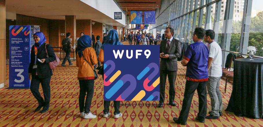 World Urban Forum 2018 - Kuala Lumpur, Malaysia